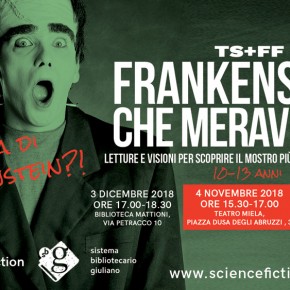 Frankenstein, che meraviglia! Tra letture e visioni, la scoperta del mito che ha visto la luce 200 anni fa dalla mente di Mary Shelley Frankenstein, che meraviglia! Tra letture e visioni, la scoperta del mito che ha visto la luce 200 anni fa dalla mente di Mary Shelley
