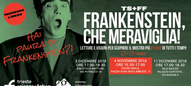 Frankenstein, che meraviglia! Tra letture e visioni, la scoperta del mito che ha visto la luce 200 anni fa dalla mente di Mary Shelley Frankenstein, che meraviglia! Tra letture e visioni, la scoperta del mito che ha visto la luce 200 anni fa dalla mente di Mary Shelley